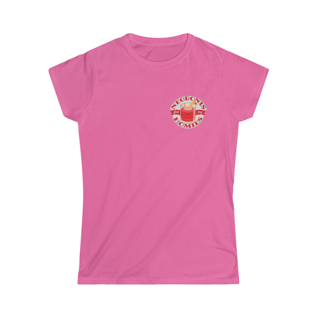 Negronis for My Homies T-Shirt - Women's Softstyle - Left Chest Small Design